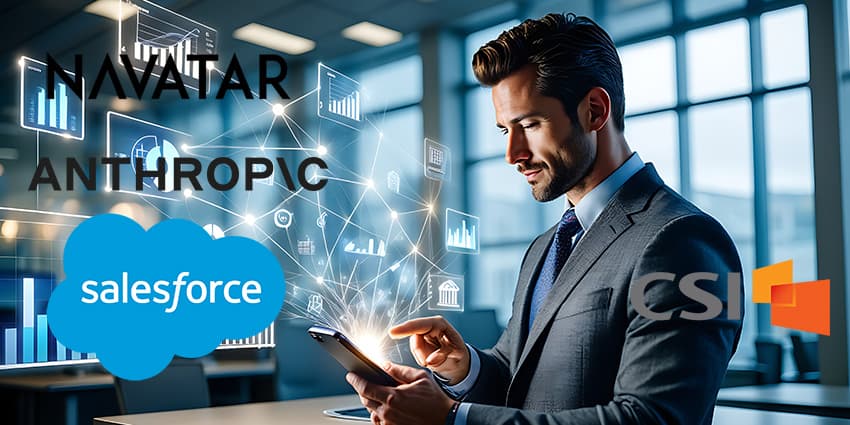 Financial Services CRM Gets an AI Overhaul across Salesforce, Anthropic and CSI