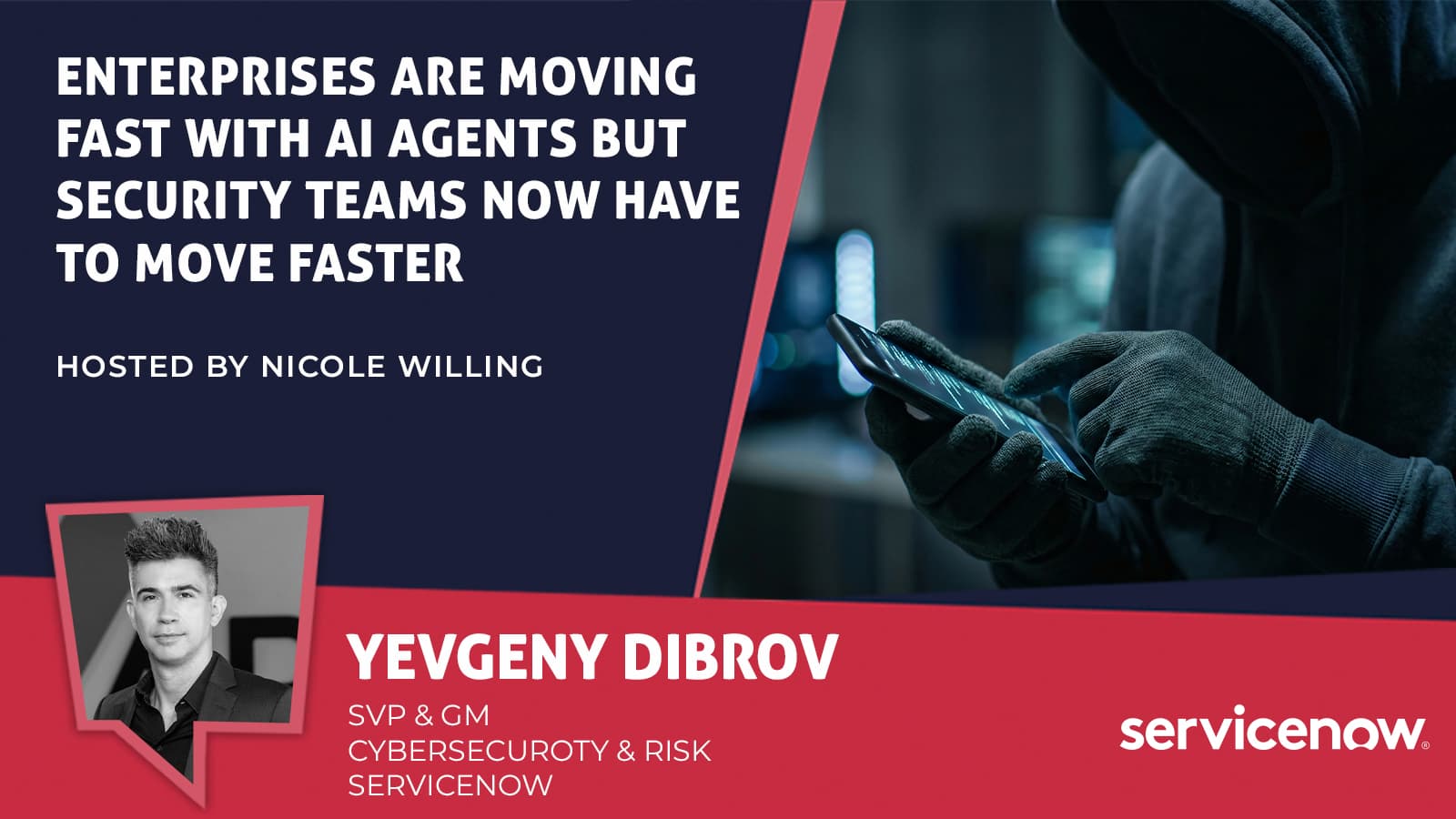Title card for a video interview with Yevgeny Dibrov, ServiceNow