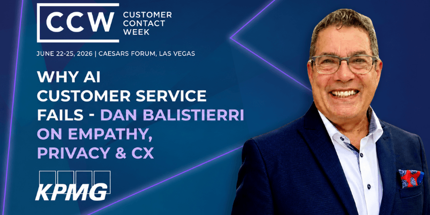 KPMG Director Dan Balisteri on AI over-personalisation and empathy gaps in CX at CCW Vegas