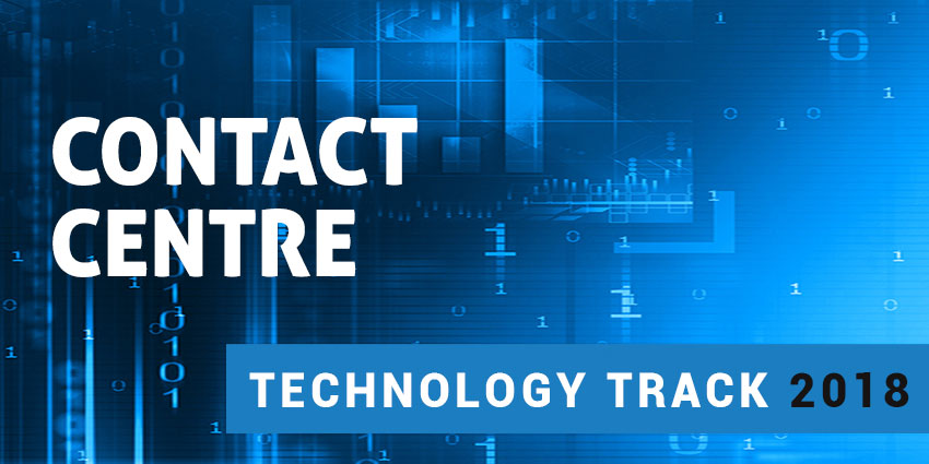 Tech Track 2018 Contact Centre
