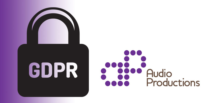 Audio Productions GDPR