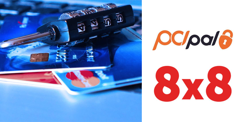 PCIPal 8x8 Payment Protection