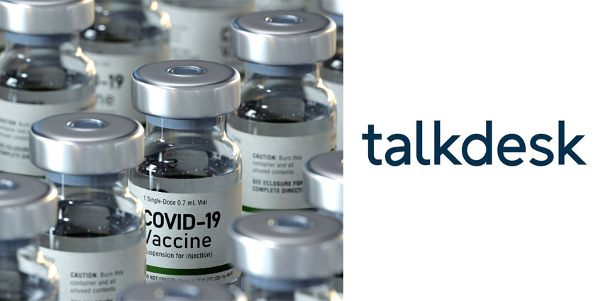 Talkdesk vaccine administration