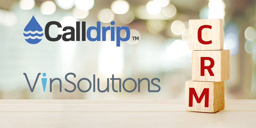 Calldrip to Collaborate with VinSolutions Connect CRM 