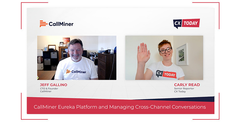 CallMiner Eureka Platform and Managing Cross-Channel Conversations