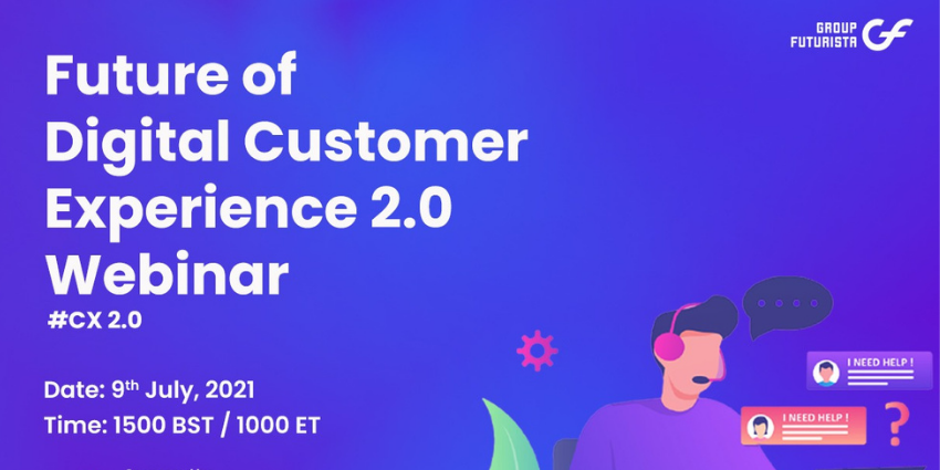 Future of Digital Customer Experience 2.0 webinar