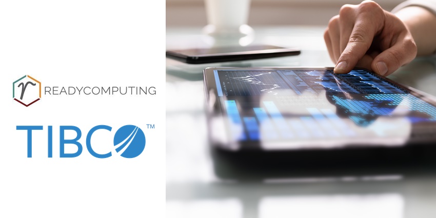 Ready Computing and TIBCO Partner to Deliver Enhanced CX