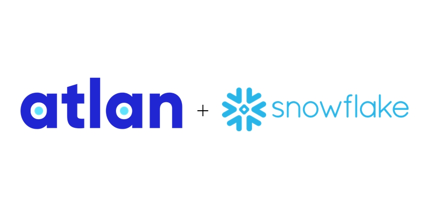 Atlan Partners with Snowflake to Enable Data Collaboration