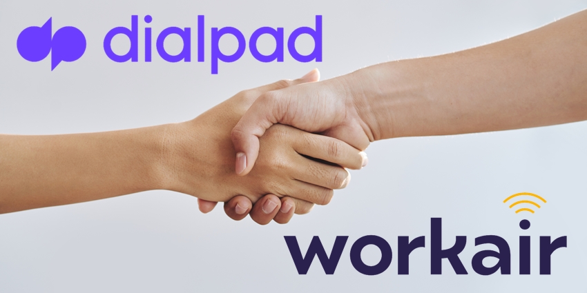 Dialpad Partners with Workair, Strengthens Market Expansion