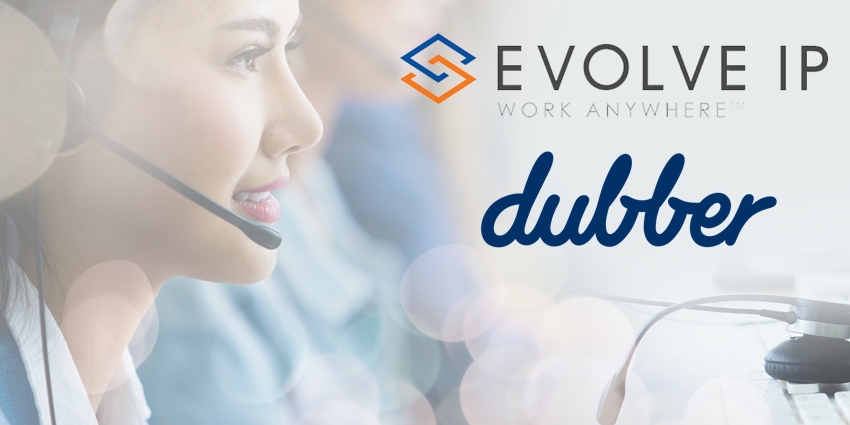 Evolve IP and Dubber Join Forces