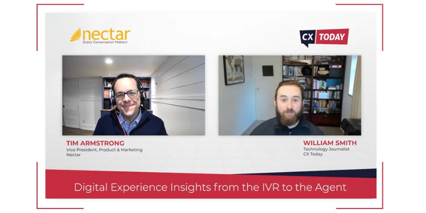 Nectar Digital Experience Insights from the IVR to the Agent