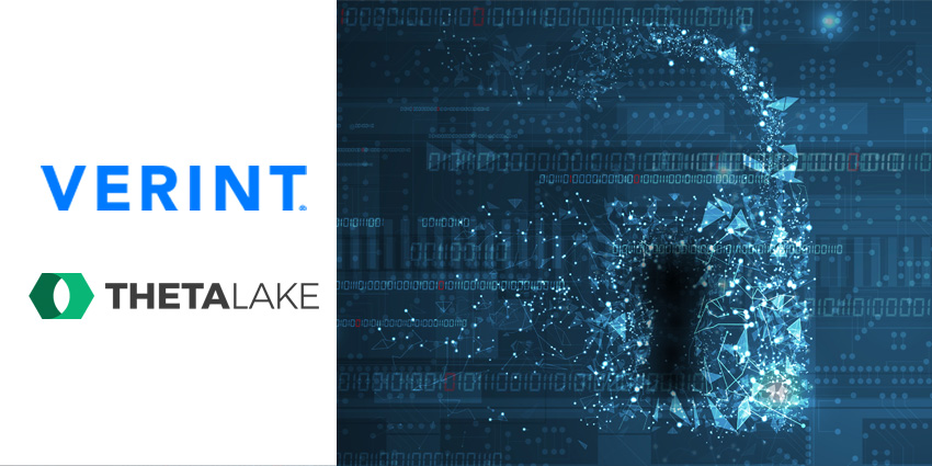 Verint, Theta Lake, Partner on Collaboration Cybersecurity