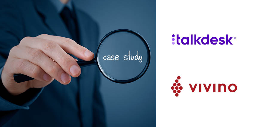 CX E-Commerce Case Study in Focus: Talkdesk and Vivino