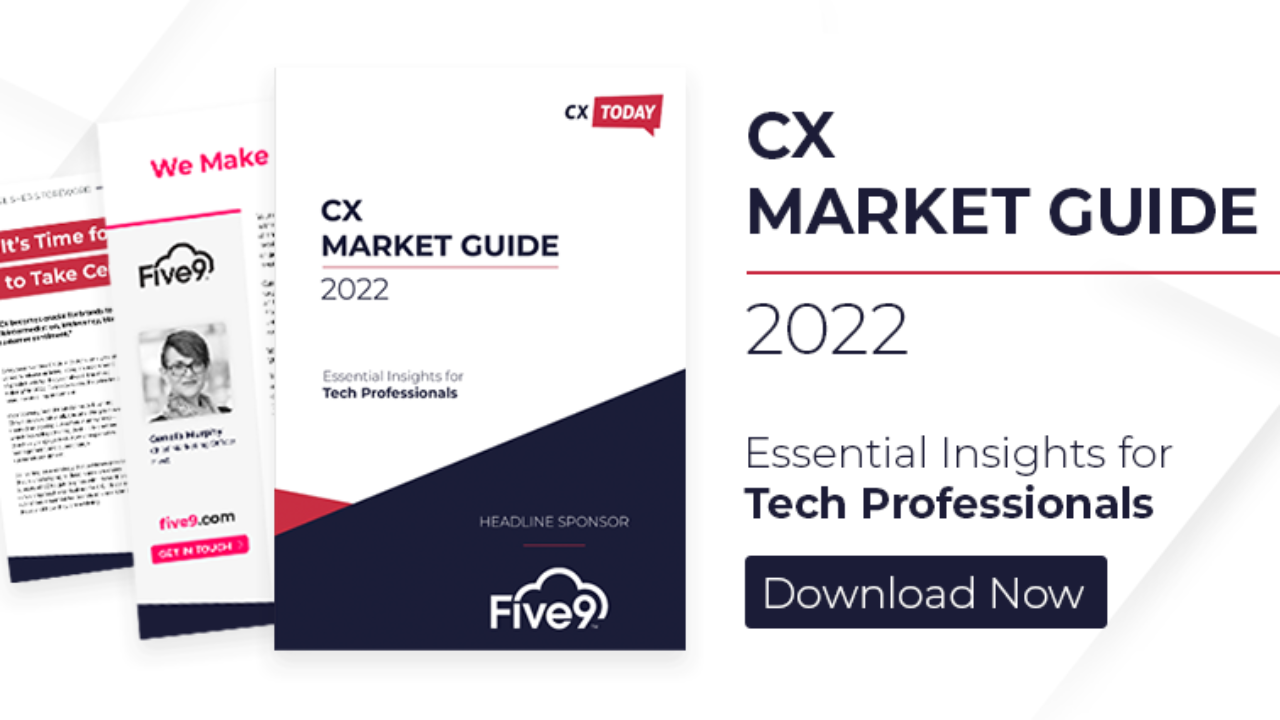 Hot Off the Press 🔥 Our 2022 CX Market Guide Is Now Available - CX Today