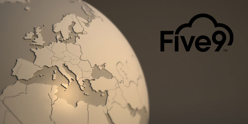 Five9 Supercharges Its European Expansion