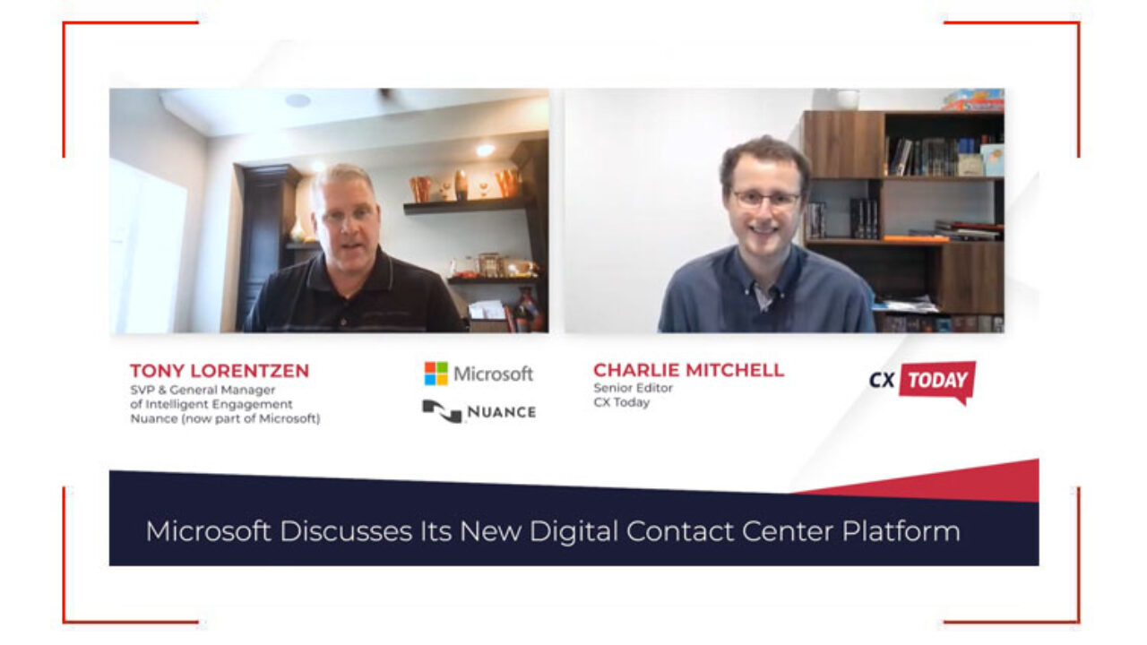 Microsoft Discusses its New Digital Contact Center Platform - CX Today