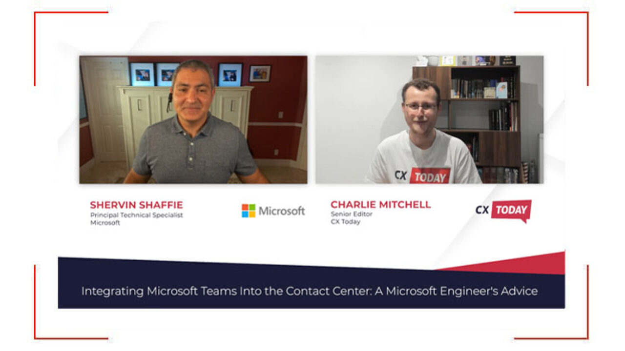 Integrating Microsoft Teams Into the Contact Center: A Microsoft Engineer's  Advice - CX Today