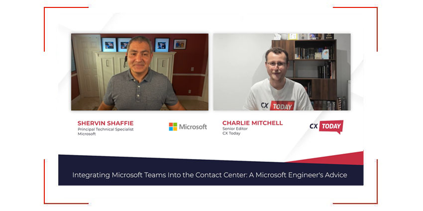 Integrating Microsoft Teams Into the Contact Center: A Microsoft Engineer's Advice