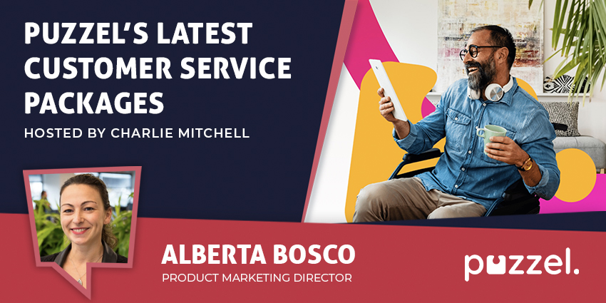 Puzzel’s Latest Customer Service Packages