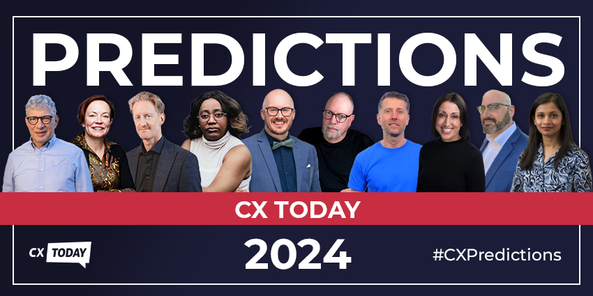 CX Predictions 2024 11 Experts Have Their Say - CX Today News