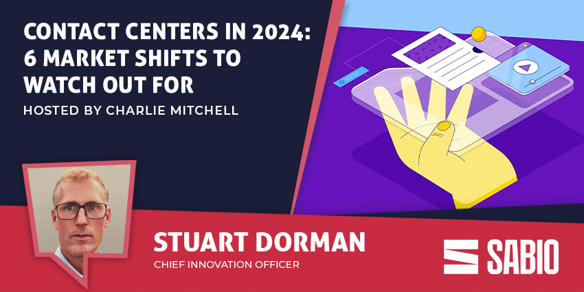 Contact Centers In 2024 6 Market Shifts to Watch Out For - CX Today News