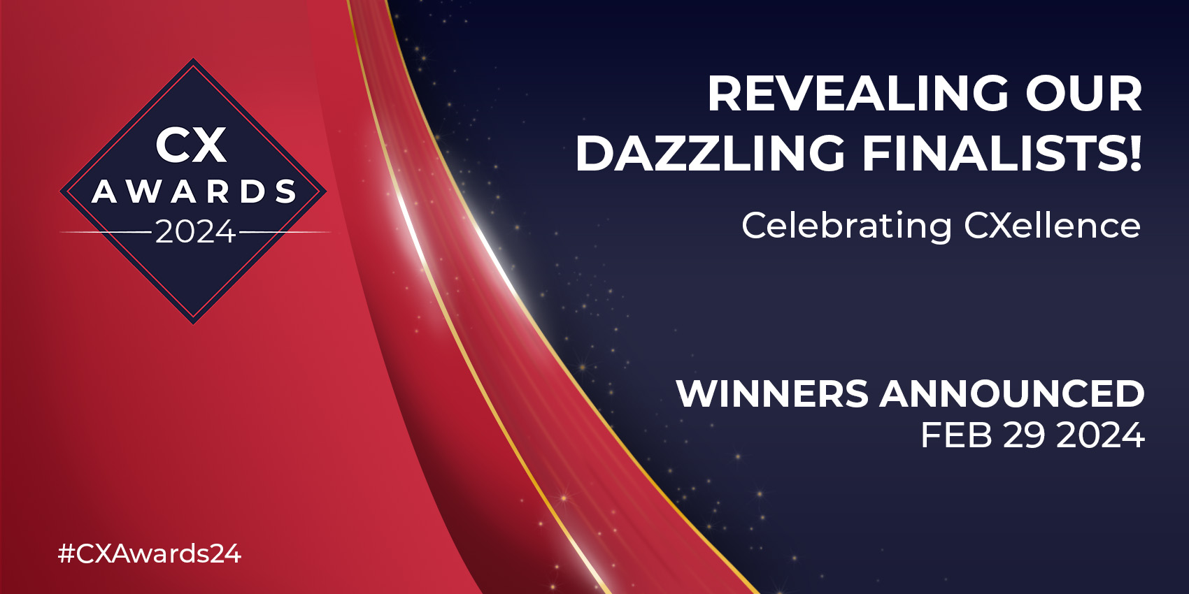 The CX Awards 2024 Revealing Our Dazzling Finalists!