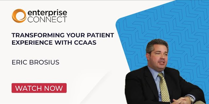 Transforming Your Patient Experience with CCaaS - CX Today News