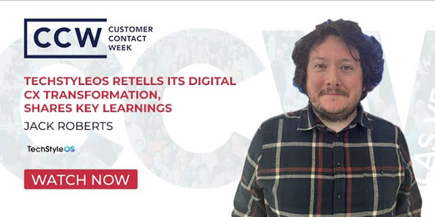 TechStyleOS Retells Its Digital CX Transformation, Shares Key Learnings