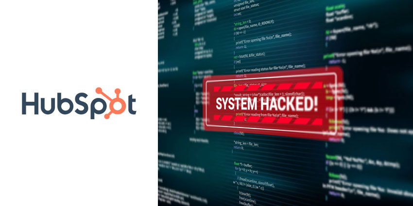 HubSpot Hacked! Customers Impacted by New Cybersecurity Attack