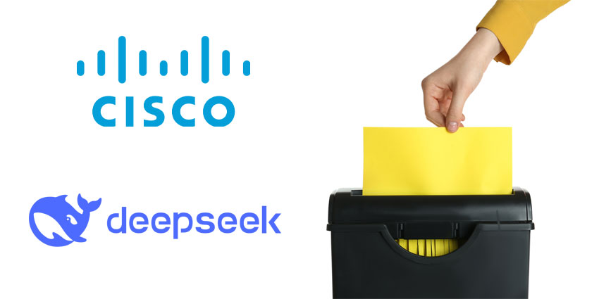 Cisco Researchers Shred DeepSeek, Blast Its “Safety and Security”