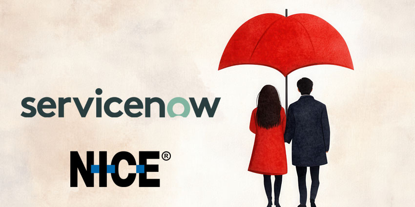 The New NICE and ServiceNow Partnership Is More Than Just Another CCaaS-CRM Integration