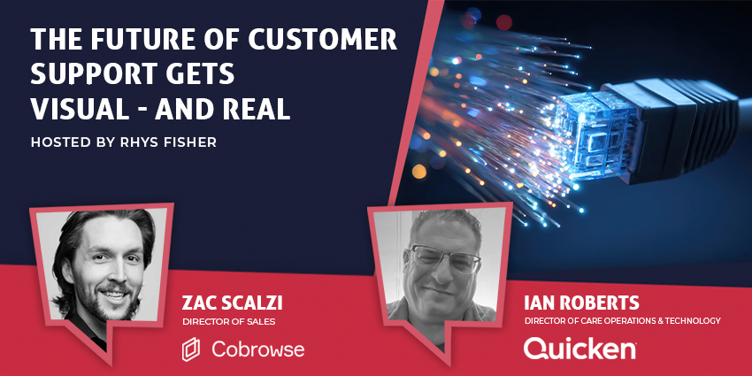 The Future of Customer Support Gets Visual – and Real