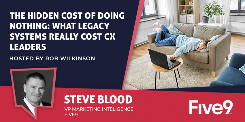 The Hidden Cost of Doing Nothing: What Legacy Systems Really Cost CX Leaders