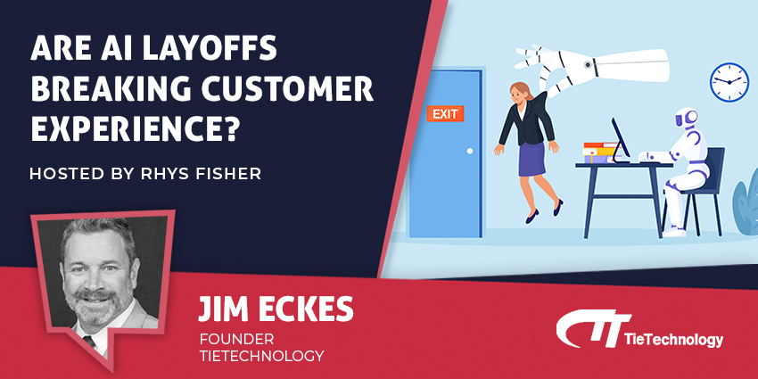 Are AI Layoffs Breaking Customer Experience?