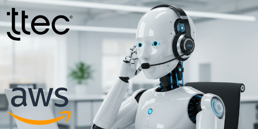 AWS and TTEC Collaborate to Accelerate AI-Powered Contact Center Modernization