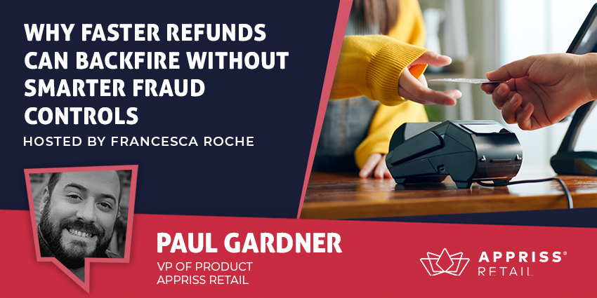 Why Faster Refunds Can Backfire Without Smarter Fraud Controls