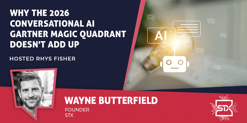 Wayne Butterfield on the Gartner Magic Quadrant for Conversational AI 2026