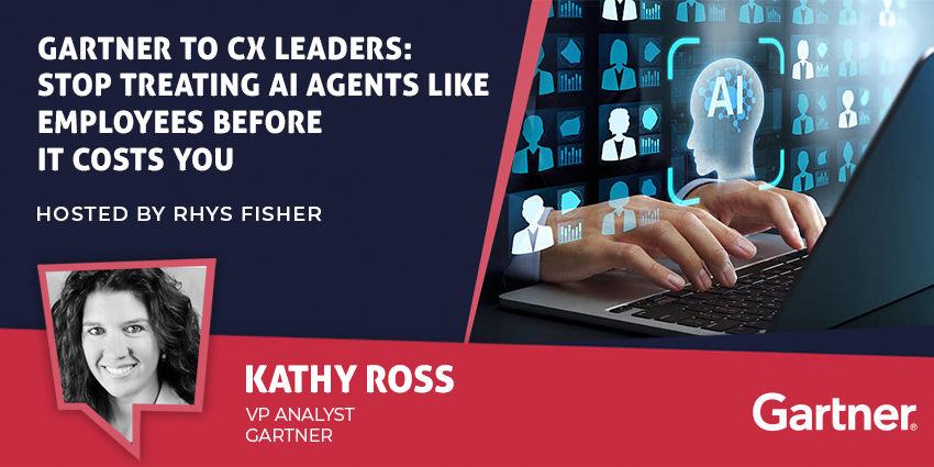Gartner VP Analyst Kathy Ross speaking with CX Today about managing AI agents in customer service