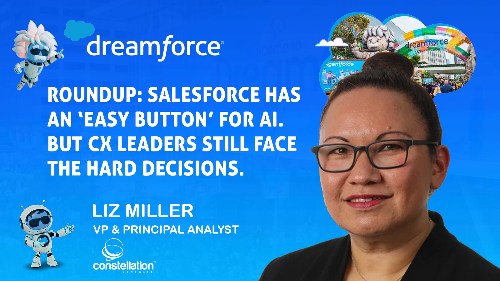 Dreamforce 2026 Salesforce Slack Liz Miller AI UC CX Agentforce AIforce